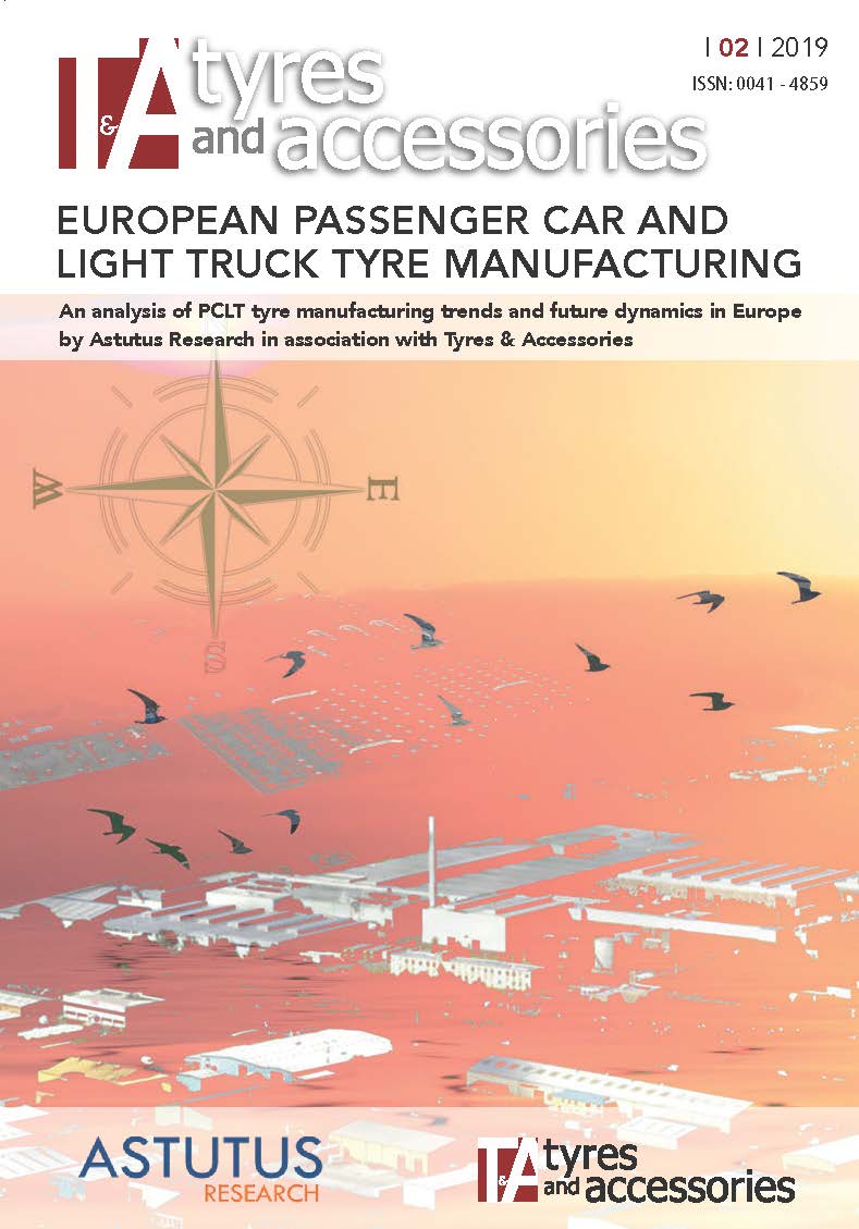 February 2019 supplement – European Passenger Car and Light Truck Tyre Manufacturing