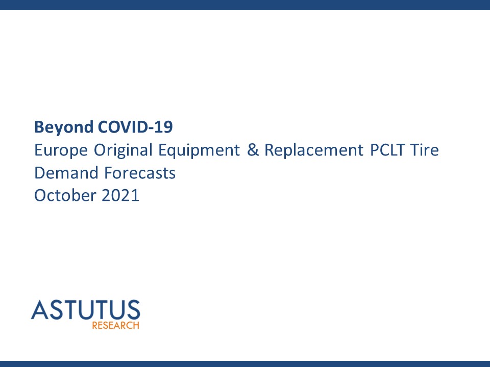 Beyond Covid-19 - Europe Original Equipment & Replacement PCLT Tire Market Forecasts to 2025