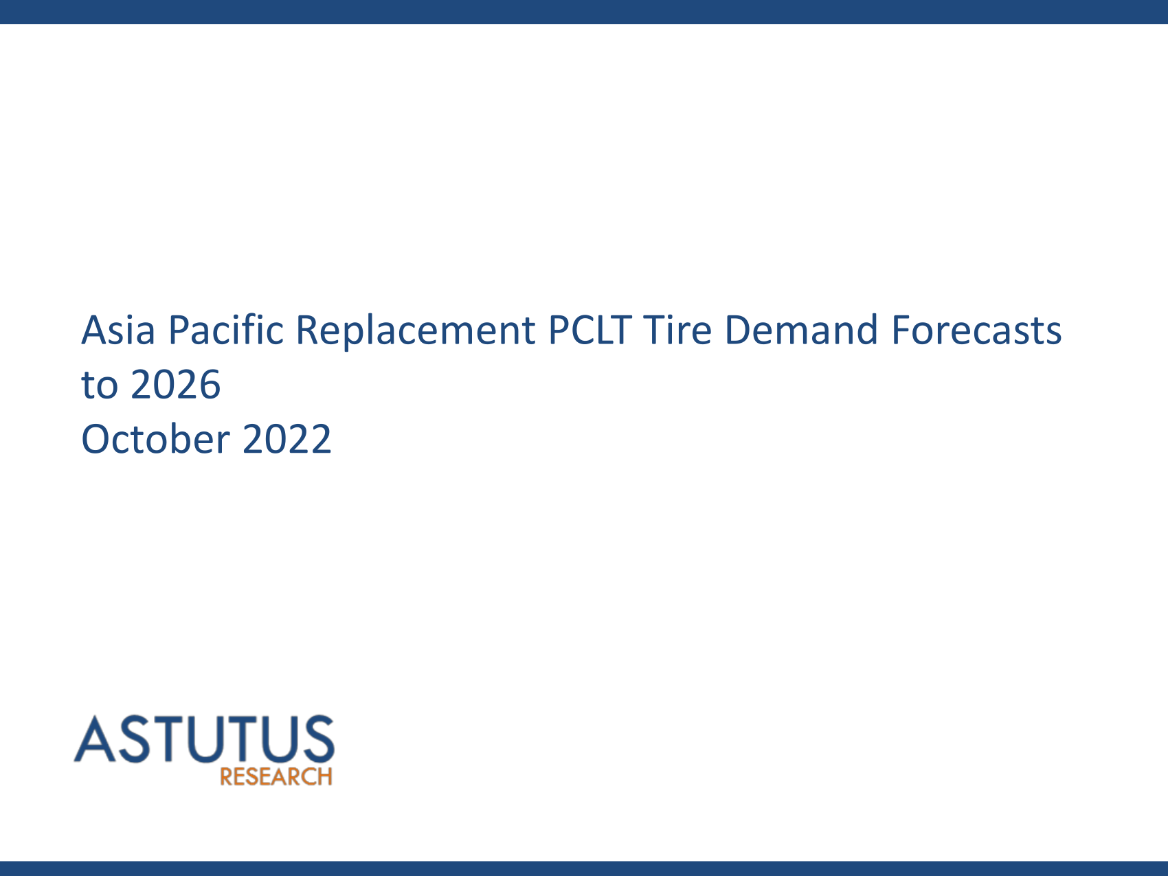 Asia Pacific Replacement PCLT Tire Market Forecasts to 2026