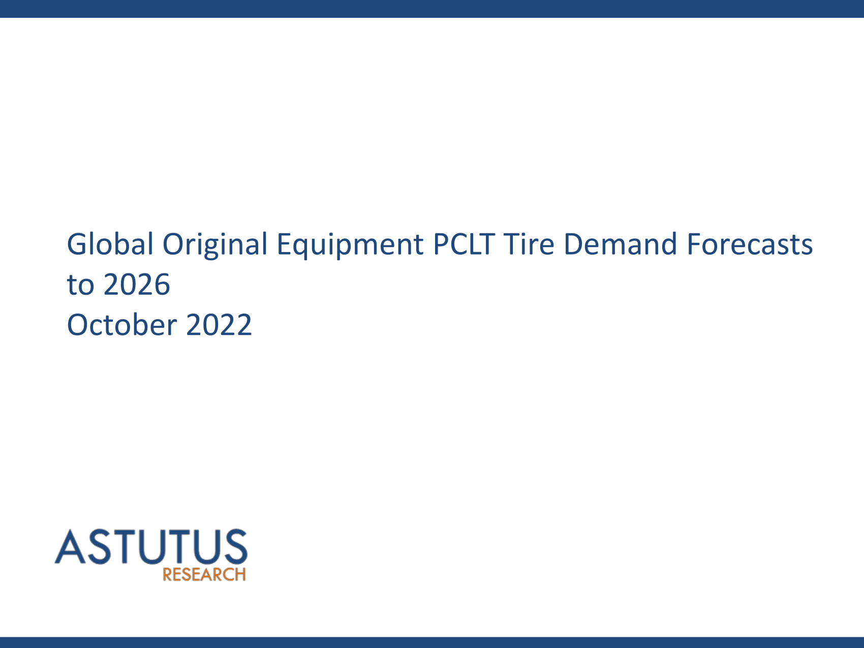 Global Original Equipment PCLT Tire Market Forecasts to 2026