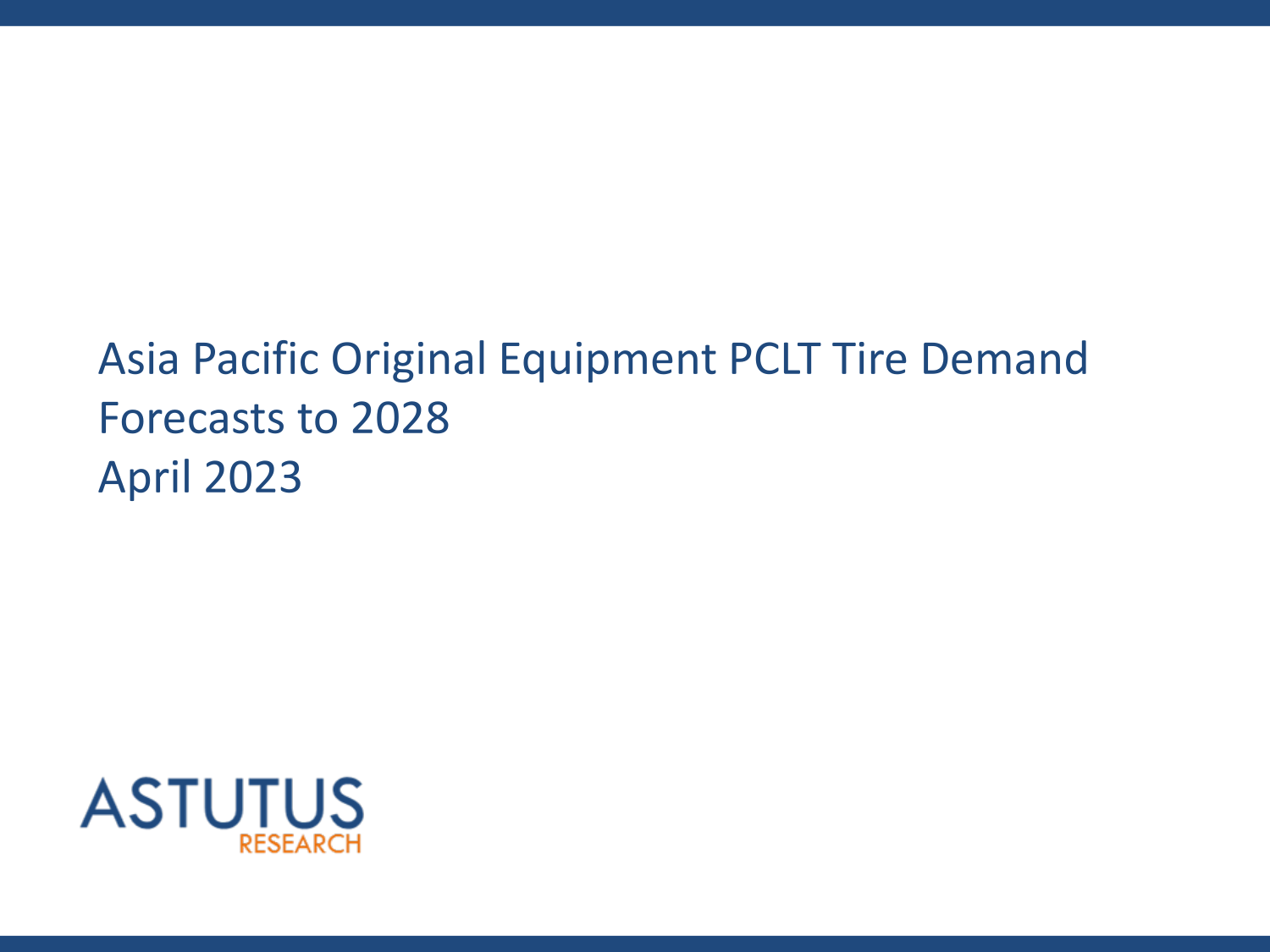 Asia Pacific Original Equipment PCLT Tire Market Forecasts to 2028